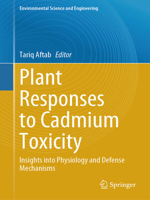 cover image of Plant Responses to Cadmium Toxicity